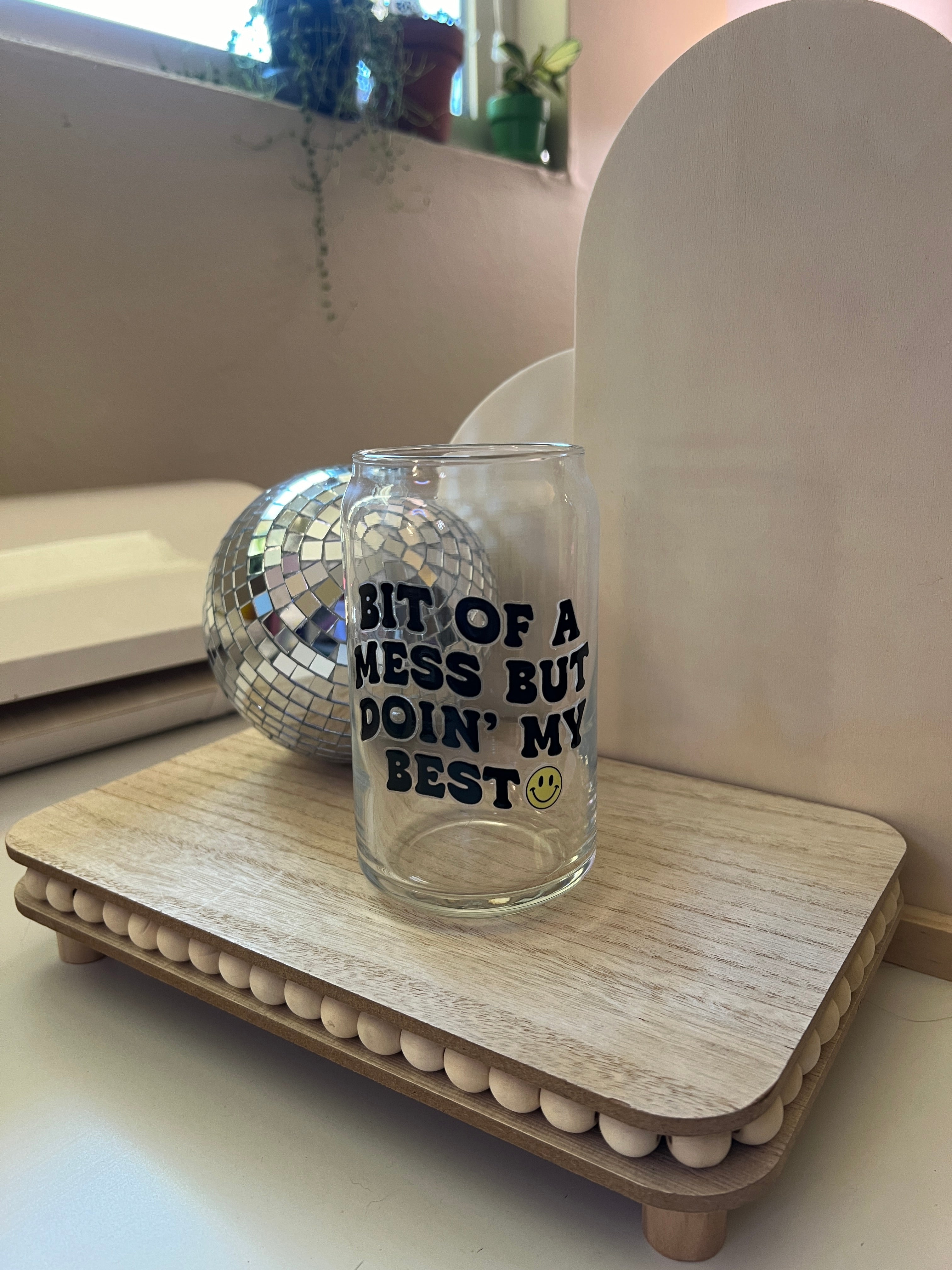 Bit Of A Mess Glass Can Cup